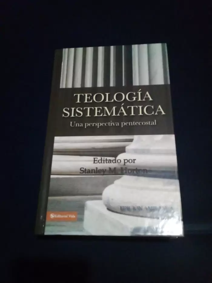 $20.00 Teología Sistemática: Una perspectiva pentecostal Stanley M. Horton Tapa Dura